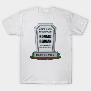 I Hate Ronald Raegan - Anti Republican - Liberal T-Shirt